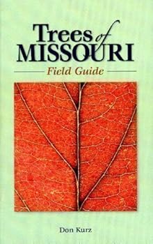 Paperback Field Guide: Trees of Missouri Book