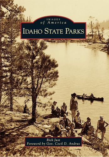 Idaho State Parks (Images of America)