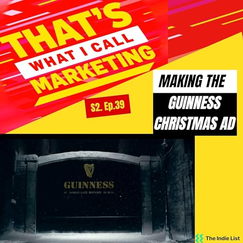 Re-Release - Making the Guinness Christmas Ad