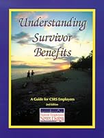 Understanding Survivor Benefits, CSRS 0910582475 Book Cover