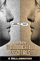 Communication Essentials: A Sell-Abration 0805953191 Book Cover