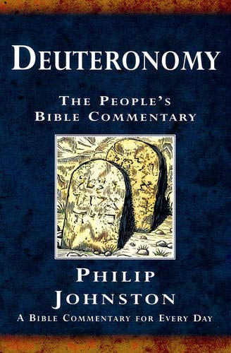 Deuteronomy: A Bible Commentary for Every Day