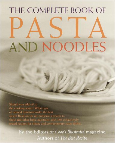 The Complete Book of Pasta and Noodles