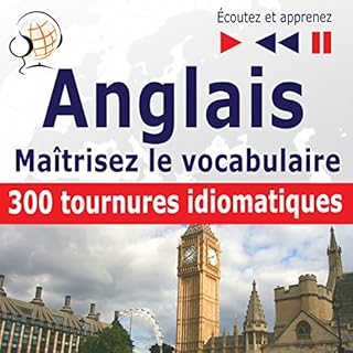 Page de couverture de Ma&icirc;trisez le vocabulaire anglais - 300 tournures idiomatiques. niveau interm&eacute;diaire / avan