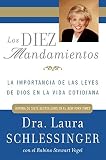 Los Diez Mandamientos: La Importancia de las Leyes de Dios en la Vida Cotidiana (Spanish Edition)