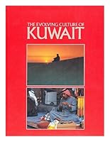 Evolving Culture of Kuwait 0114924368 Book Cover