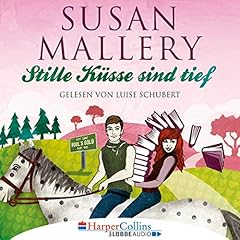 Stille K&uuml;sse sind tief Audiolibro Por Susan Mallery arte de portada