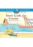 Ilk Okuma Kitabim-Inci Cok Cesur