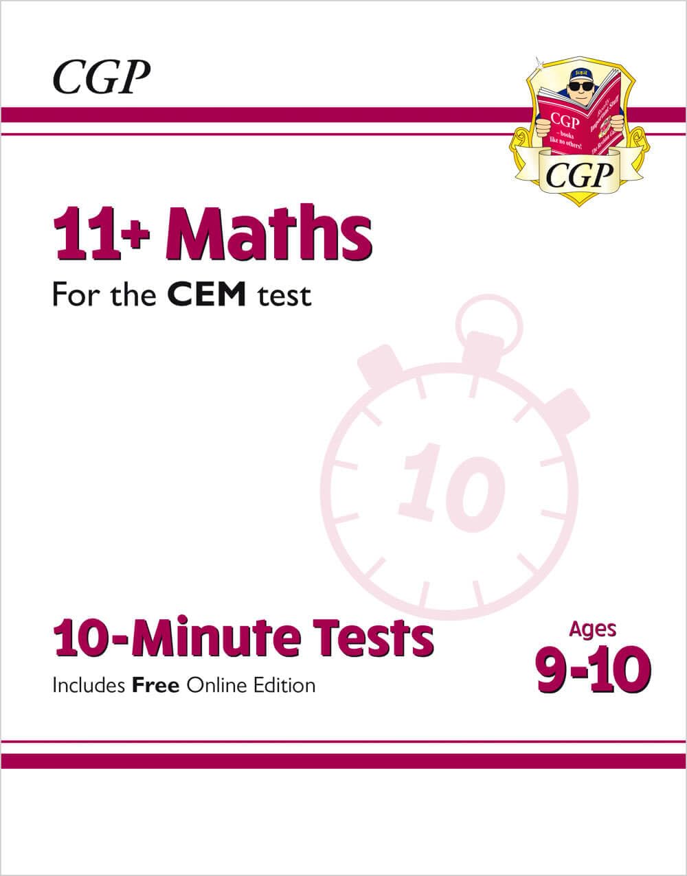 11+ CEM 10-Minute Tests: Maths - Ages 9-10 (with Online Edition) (CGP CEM 11+ Ages 9-10)
