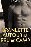 Branlette Autour Du Feu De Camp