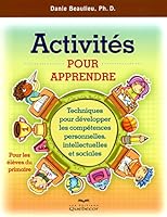 Activités pour apprendre - Pour les élèves du primaire (Psychologie) 2764015534 Book Cover