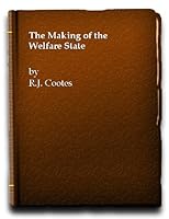 Making of the Welfare State (Mod. Times S) 0582204283 Book Cover
