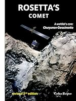Rosetta's comet: A worldlet's core: Churyumov-Gerasimenko (Explorers of Minor Worlds) B0D6NFNN36 Book Cover