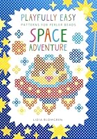 Playfully Easy Patterns for perler beads – SPACE ADVENTURE 9199111446 Book Cover