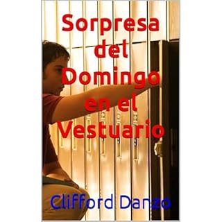 Sorpresa del Domingo en el Vestuario Audiolibro Por Clifford Danzo arte de portada