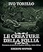 Le Creature Della Follia. Una Nuova Avventura Di Thaddeus Walkley E Julius Milton - 3