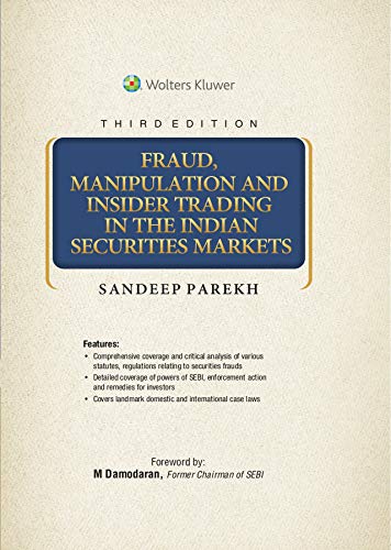 FRAUD MANIPULATION AND INSIDER TRADING IN THE INDIAN SECURITIES MARKET, 3ED (English Edition) livre En ligne