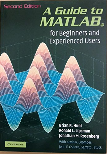 A Guide to MATLAB: For Beginners and Experienced Users view 2