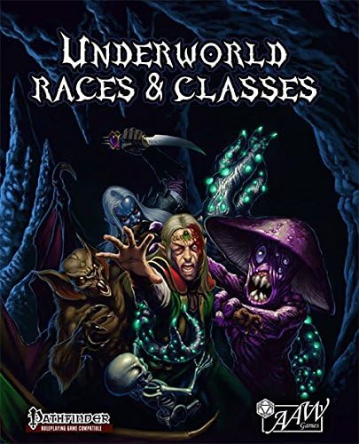 Underworld Races & Classes (Pathfinder)(AAWPFURC)