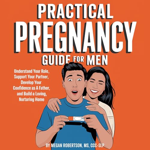 Practical Pregnancy Guide for Men (By Megan Robertson) episode artwork