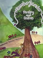 Mumbo Jumbo, Poetry & Haiku 0989716600 Book Cover