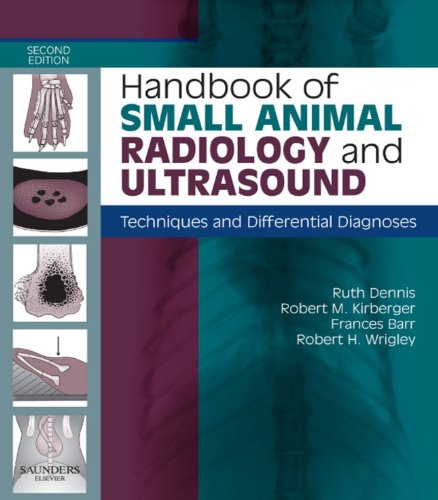 Handbook of Small Animal Radiological Differential Diagnosis E-Book: Techniques and Differential Diagnoses