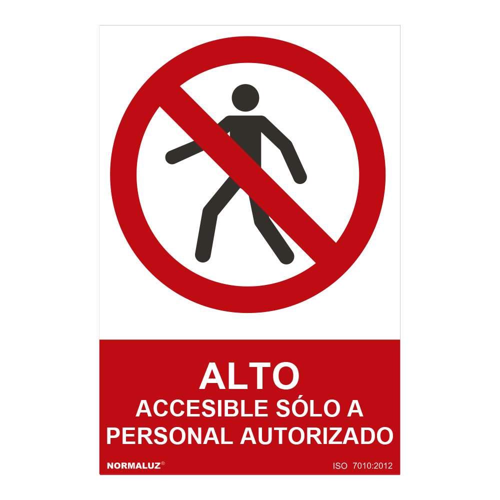 Normaluz RD41006 – High Sign Accessible Only to Personal Authorized PVC Glasspack 0.7 mm 30 x 40 cm with CTE, RIPCI New Legislation