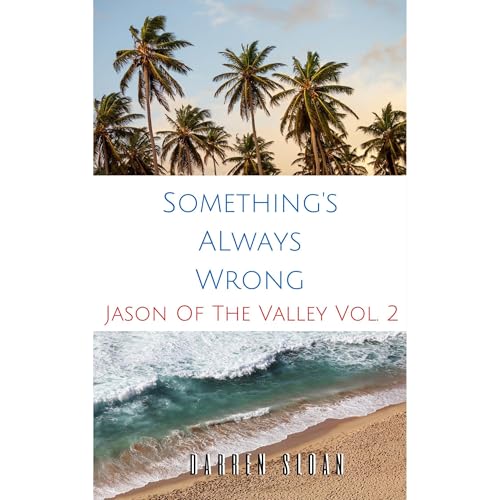 Something's Always Wrong by Darren Sloan episode artwork