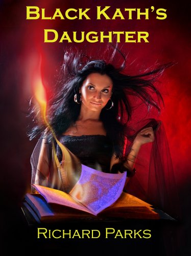 Black Kath's Daughter (The Laws of Power Book 2)