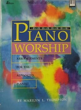 Paperback Piano Worship Arrangements for the Advanced Pianist Book