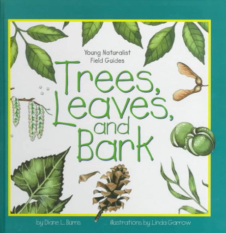 Trees, Leaves, and Bark 0836820436 Book Cover