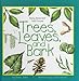Trees, Leaves, and Bark (Young Naturalist Field Guides)