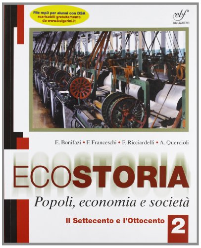  Ecostoria. Popoli, economia, società. Per gli Ist. professionali. Con CD-ROM (Vol. 2)