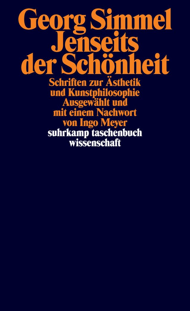 Jenseits der Schönheit: Schriften zur Ästhetik und Kunstphilosophie