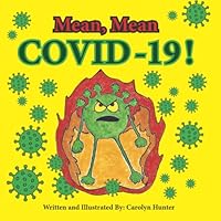 Mean, Mean COVID - 19 ! 1736033905 Book Cover