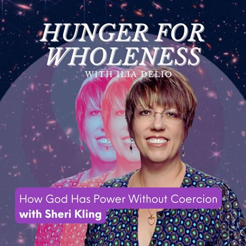 How God Holds Power Without Coercion with Sheri Kling