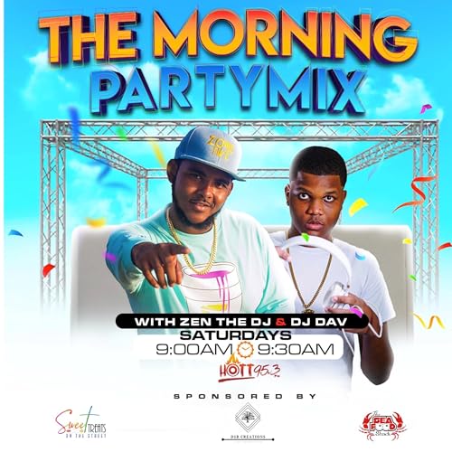 The Morning Party Mix [Episode 2] (Dancehall with Crazy Dub Plate Sesh) - Zen The DJ & DJ Dav