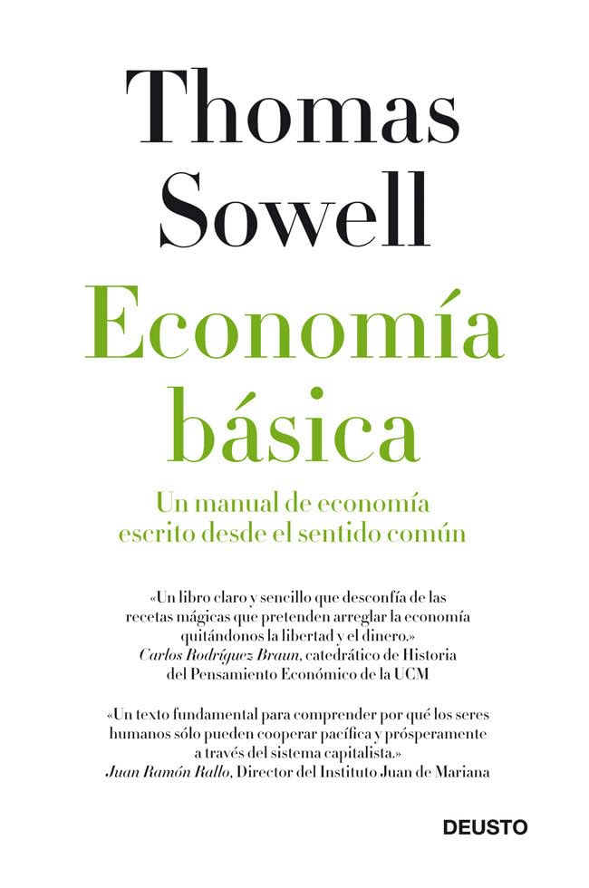 Economía básica: Un manual de economía escrito desde el sentido común (Deusto)