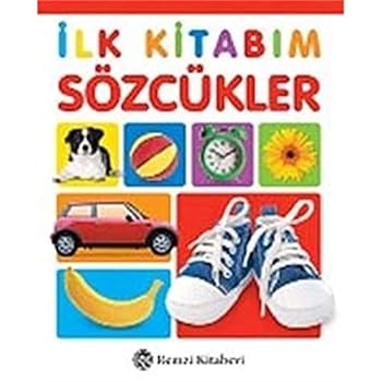 Paperback Ilk Kitabim Sozcukler [Turkish] Book