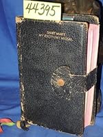 Saint Mary My Every Day Missal and Heritage B007T3P7EK Book Cover