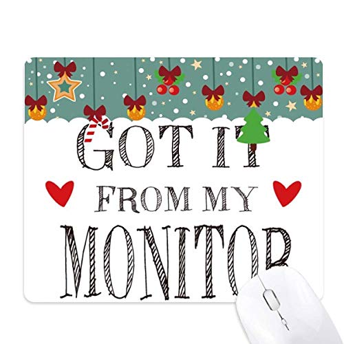 Tapis de souris d'excellence Got It de My Monitor en caoutchouc