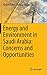 Energy and Environment in Saudi Arabia: Concerns & Opportunities