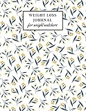  Weight Loss Journal For Weight Watchers: Food Journals For Tracking Meals and Eating Disorder,Letter Size 8.5\