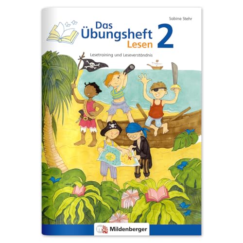 Das Übungsheft Lesen 2: Lesetraining und Leseverständnis: Lesetraining und Leseverständnis, Deutsch, Klasse 2