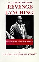 O. J. Simpson's Double Jeopardy: Revenge Lynching! 1564111644 Book Cover
