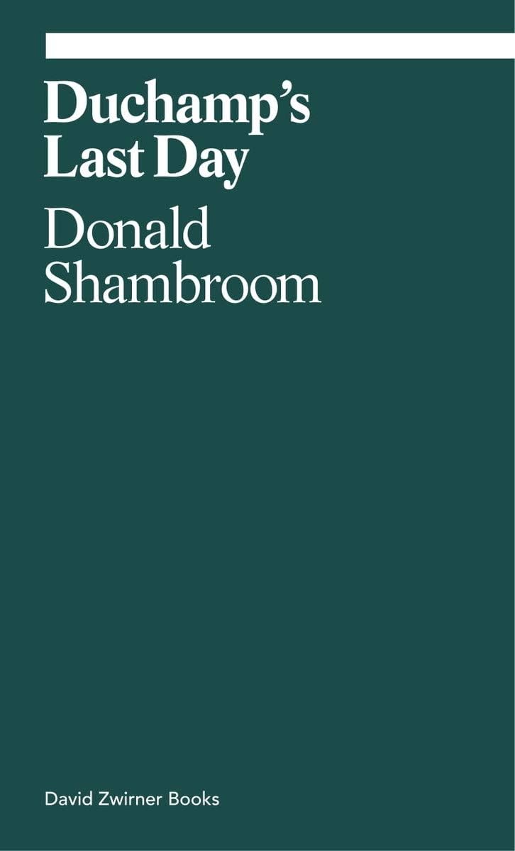 Duchamp's Last Day (ekphrasis)