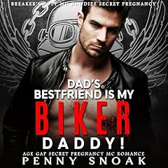 Couverture de Dad's Best Friend Is My Biker Daddy!
