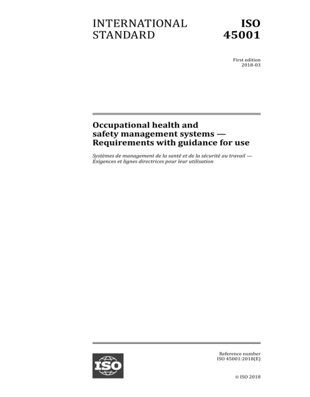 ISO 45001:2018, First Edition: Occupational health and safety management  systems - Requirements with guidance for use : International Organization  for Standardization: Amazon.de: Bücher