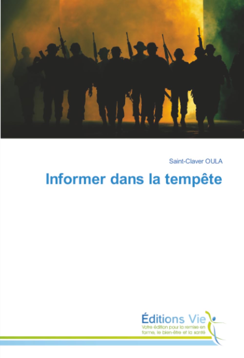 Informer dans la tempête