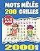 Mots Mêlés 200 grilles - 2000 mots: Enfants 8 à 12 Ans Gros Caractères Avec Solutions. Grand Format A4. Idée Cadeau. Fabriqué en France.
